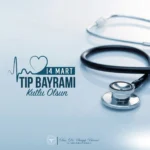 Sağlık Bakan Yardımcısı Şuayip Birinci'nin 14 Mart Tıp Bayramı mesajı