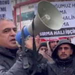 Sırma Halı işçilerine destek veren BİRTEK-SEN Genel Başkanı Mehmet Türkmen'in tutuklanması