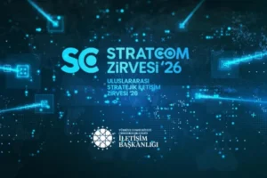 Stratejik İletişim Zirvesi'nde Türkiye'nin küresel barış ve adalet vurgusu yapması