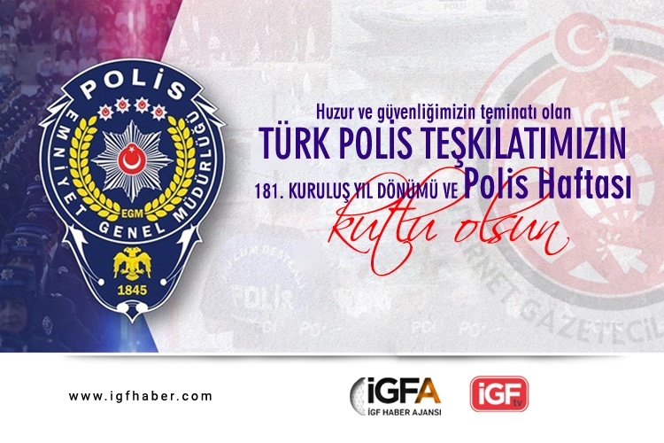 Türk Polis Teşkilatı'nın 181. kuruluş yıl dönümü ve Polis Haftası kutlamaları