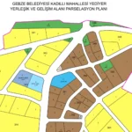 Gebze Kadıllı Mahallesi'nde tamamlanan imar uygulaması sonrası oluşan yeni parseller