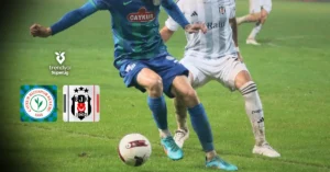 Beşiktaş'ın Çaykur Rizespor deplasmanında sezonu galibiyetle kapatma hedefi