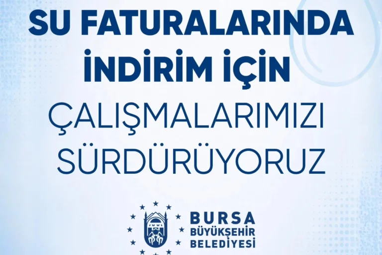 Bursa'da su faturalarına indirim müjdesi