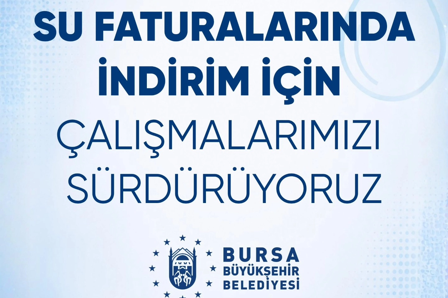 Bursa'da su faturalarına indirim müjdesi