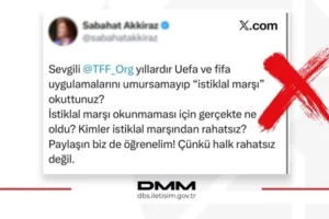 TFF İstiklal Marşı uygulamasının devam ettiğini açıklayan Dezenformasyonla Mücadele Merkezi