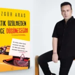 İletişim danışmanı Özgür Aras'ın yeni kitabı 'Artık Üzülmeden Önce Düşüneceğim'in kapağı