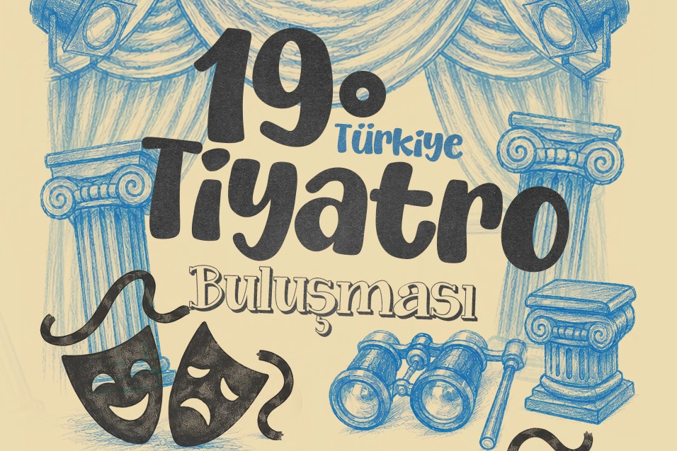 Manisa 19. Türkiye Tiyatro Buluşması